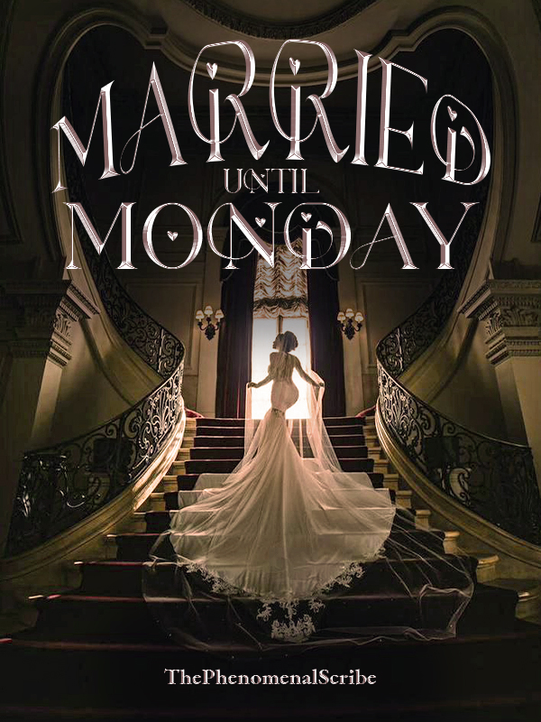 MARRIED UNTIL MONDAY cover